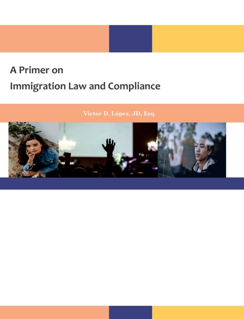 Cover image for book A Primer on Immigration Law and Compliance
