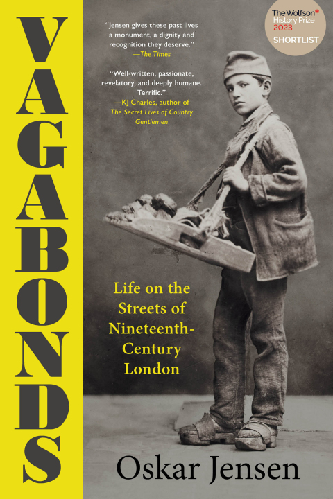 Cover image for book Vagabonds: Life on the Streets of Nineteenth-Century London