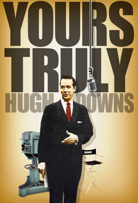 Cover image for book Yours Truly, Hugh Downs