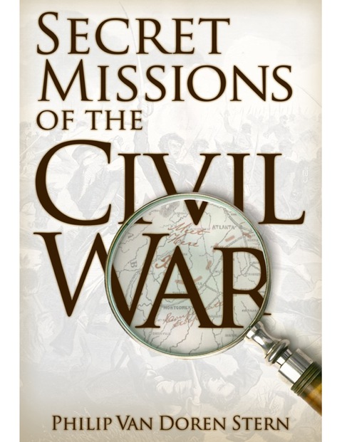 Cover image for book Secret Missions of the Civil War