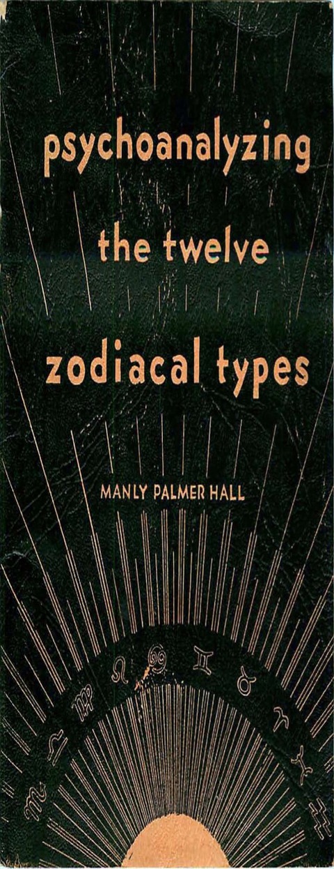 Cover image for book Psychoanalyzing the Twelve Zodiacal Types