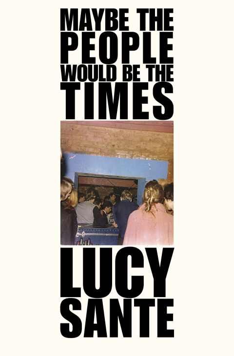 Cover image for book Maybe the People Would Be the Times