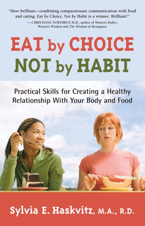 Cover image for book Eat by Choice, Not by Habit