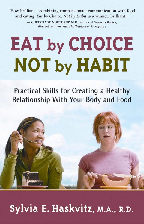 Cover image for book Eat by Choice, Not by Habit
