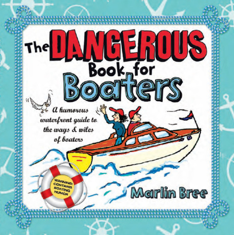 Cover image for book The Dangerous Book for Boaters