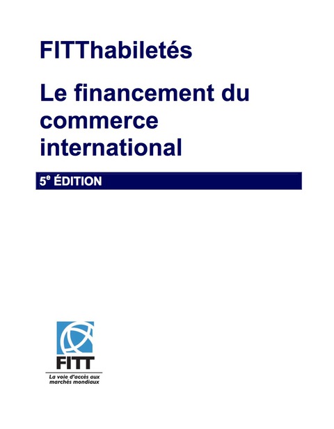 Cover image for book FITThabiletes:  Le financement du commerce international