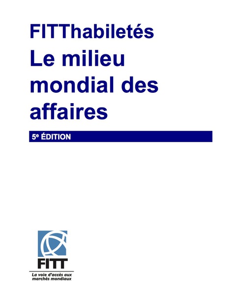 Cover image for book FITThabiletes:  Le milieu mondial des affaires