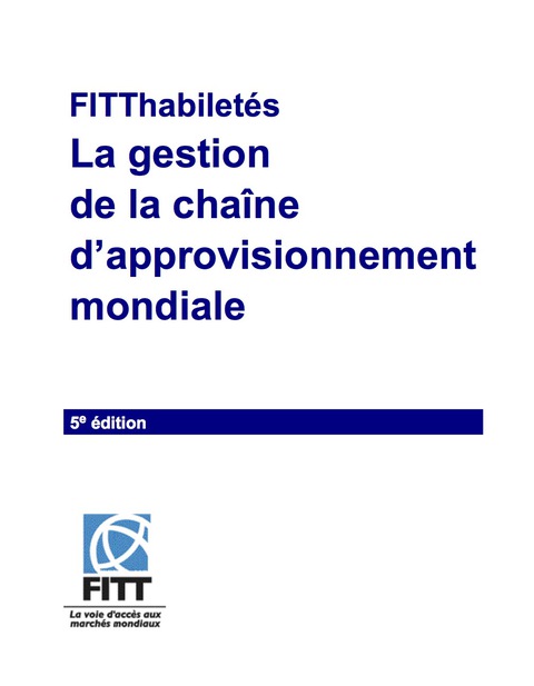 Cover image for book FITThabiletes:  La gestion de la chaine d,approvisionnement mondiale