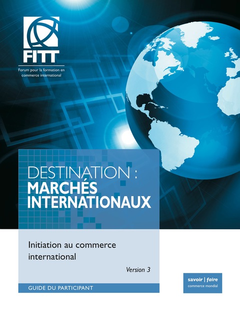 Cover image for book Destination: Marches Internationaux - Initiation au commerce international