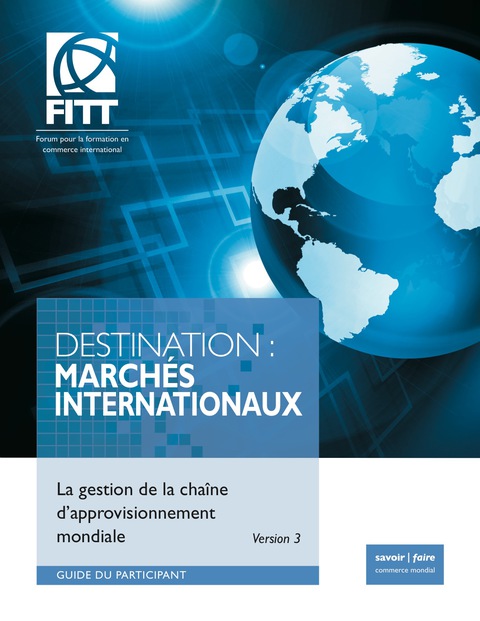 Cover image for book Destination: Marches Internationaux - La gestion de la chaine d'approvisionnement mondiale