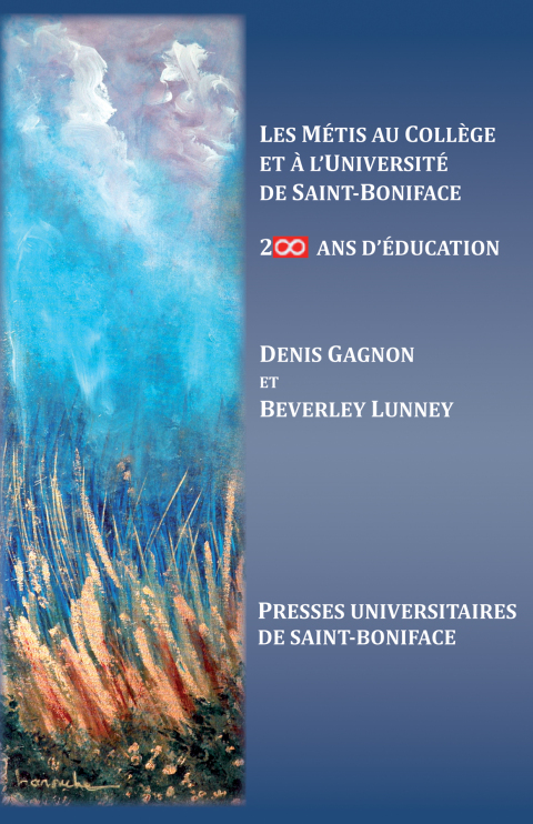 Cover image for book Les Métis au Collège et à l’Université de Saint-Boniface