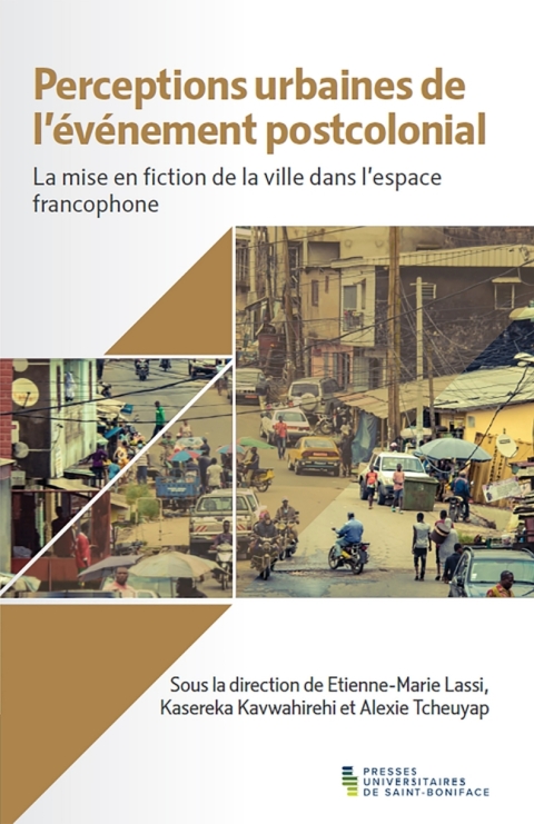 Cover image for book Perceptions urbaines de l’événement postcolonial