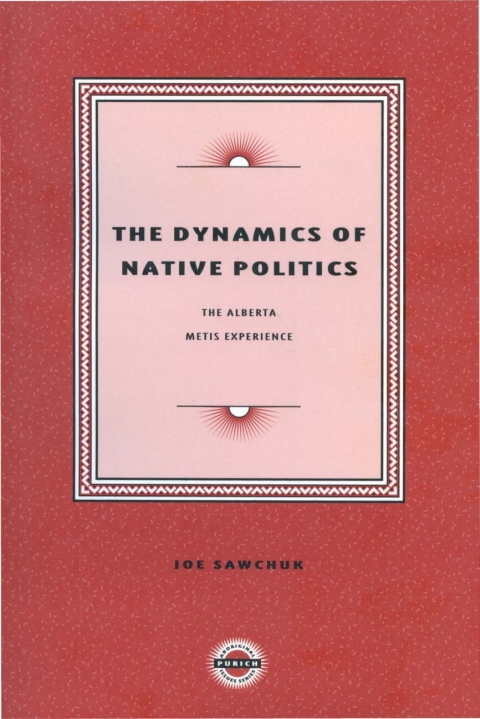 Cover image for book The Dynamics of Native Politics
