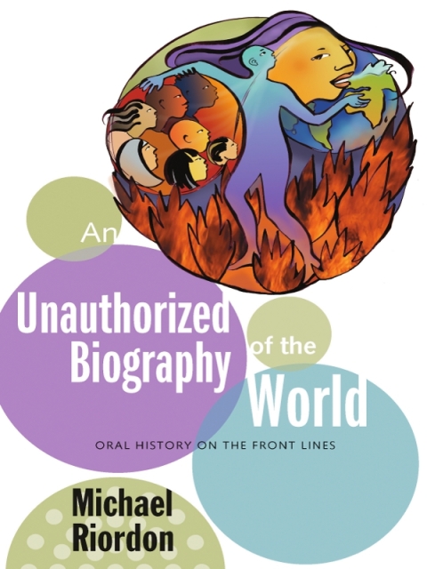 Cover image for book An Unauthorized Biography of the World