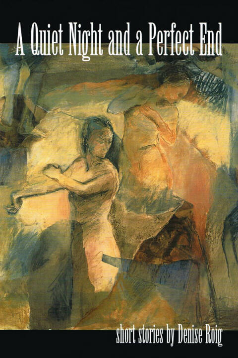 Cover image for book A Quiet Night and a Perfect End