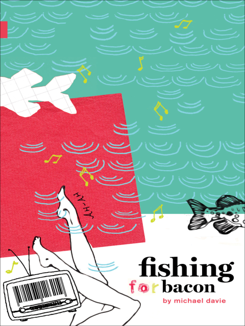Cover image for book Fishing for Bacon