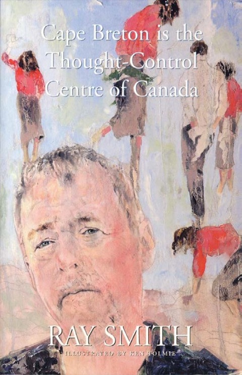 Cover image for book Cape Breton is the Thought-Control Centre of Canada