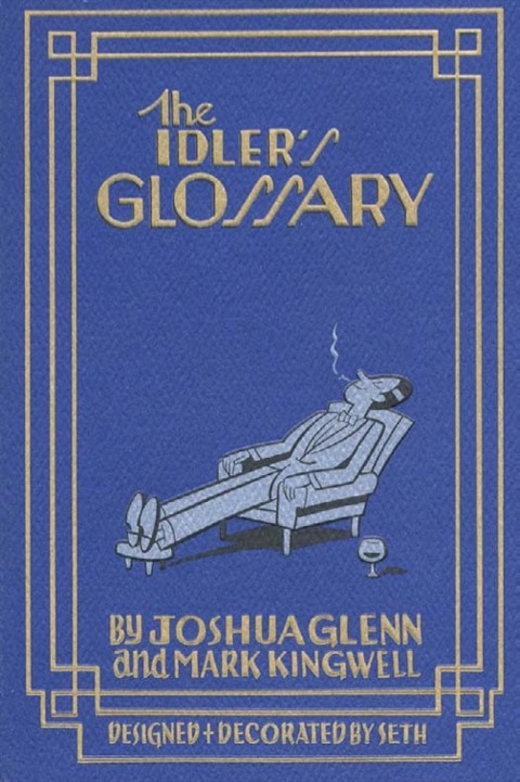 The Idler's Glossary 