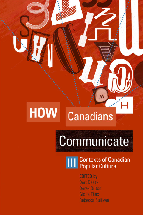 Cover image for book How Canadians Communicate III