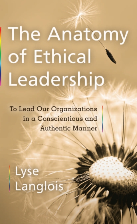 The Anatomy of Ethical Leadership 