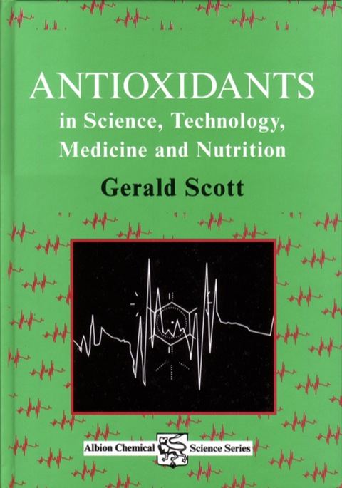Cover image for book Antioxidants in Science, Technology, Medicine and Nutrition