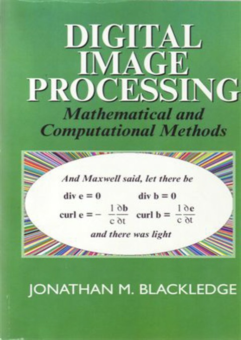 Cover image for book Digital Image Processing: Mathematical and Computational Methods