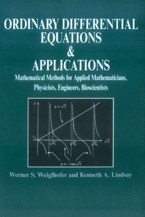 Cover image for book Ordinary Differential Equations and Applications: Mathematical Methods for Applied Mathematicians, Physicists, Engineers and Bioscientists