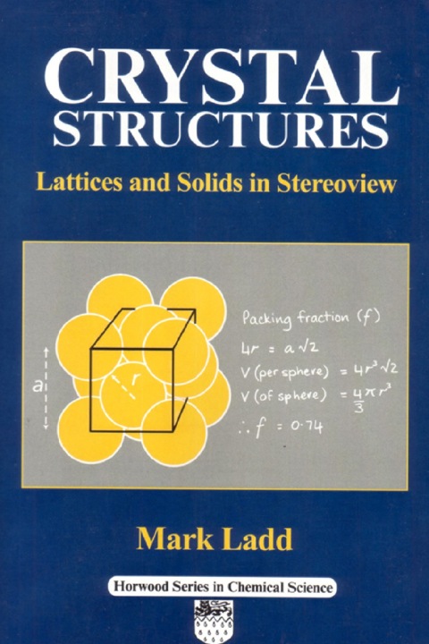 Cover image for book Crystal Structures: Lattices and Solids in Stereoview
