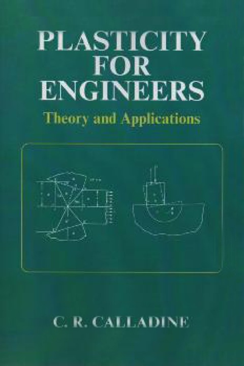 Cover image for book Plasticity for Engineers: Theory and Applications