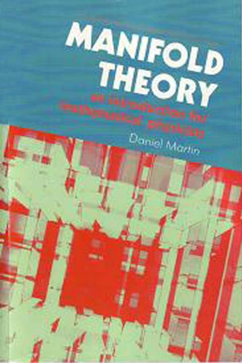 Cover image for book Manifold Theory: An Introduction for Mathematical Physicists