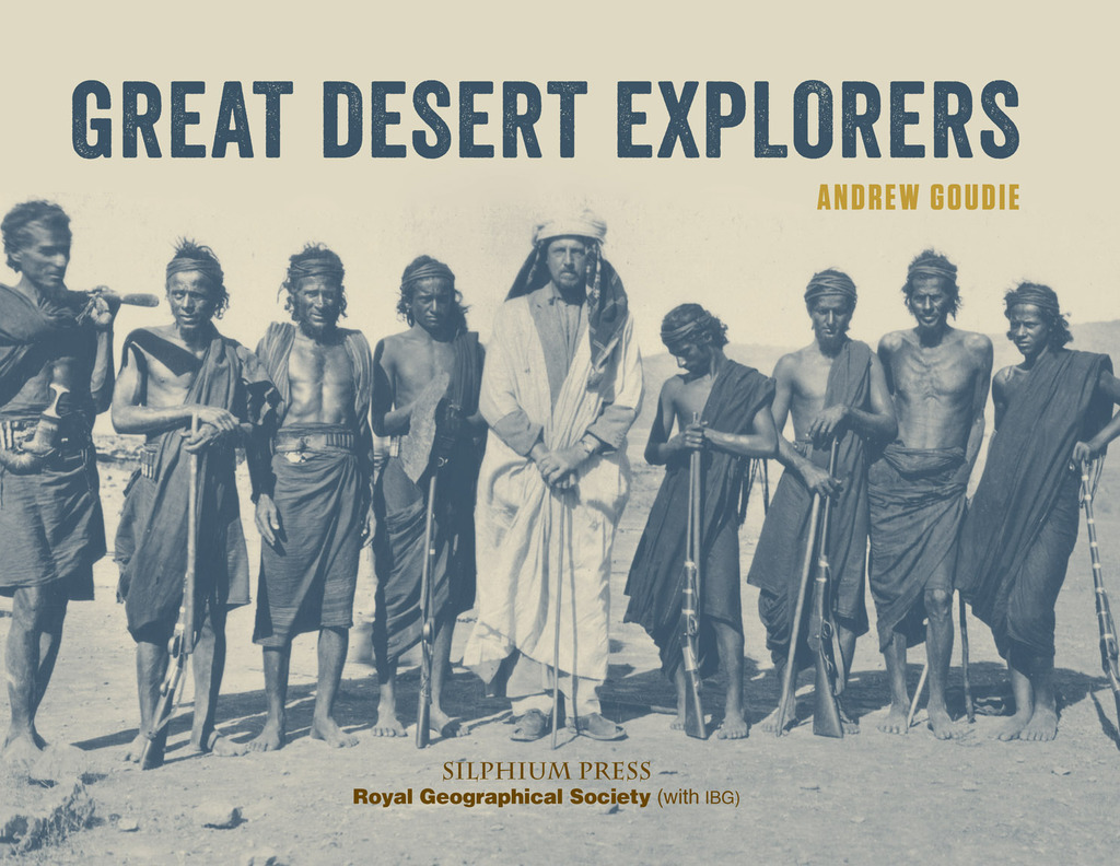 Great Desert Explorers (eBook) - Andrew Goudie,