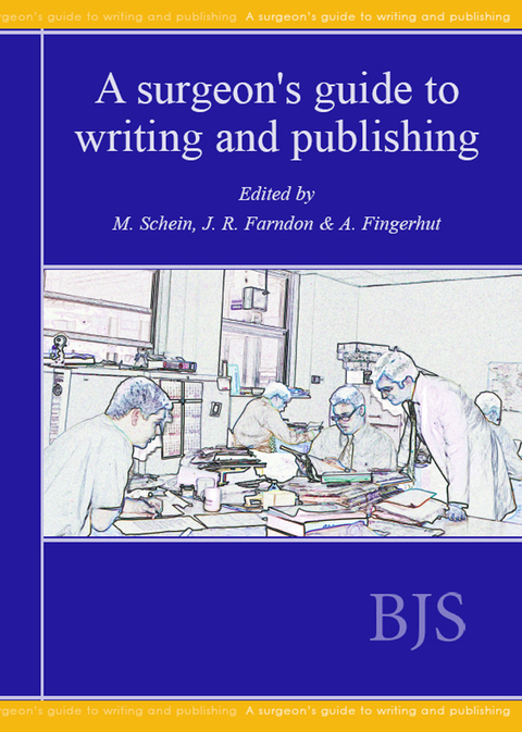 Cover image for book A Surgeon’s Guide to Writing and Publishing