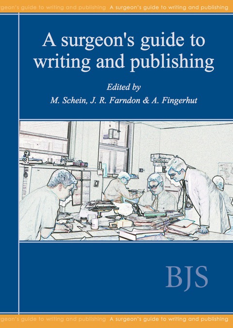 Cover image for book A Surgeon’s Guide to Writing and Publishing