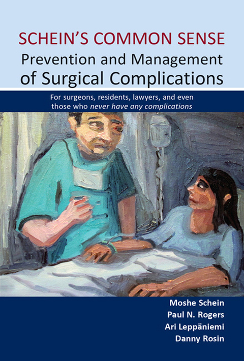 Cover image for book Schein's Common Sense Prevention and Management of Surgical Complications
