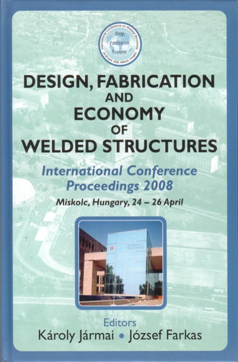 Cover image for book Design, Fabrication and Economy of Welded Structures: International Conference Proceedings, 2008