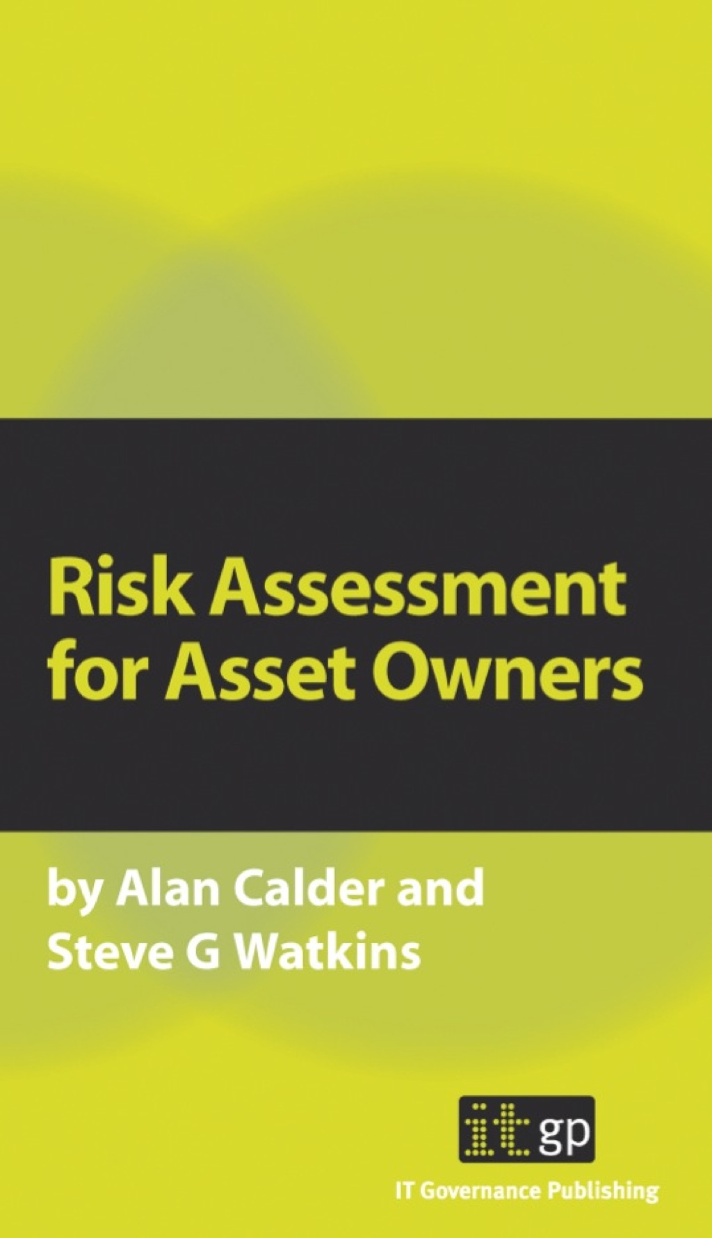 Risk Assessment for Asset Owners (eBook) - Calder;  Alan,