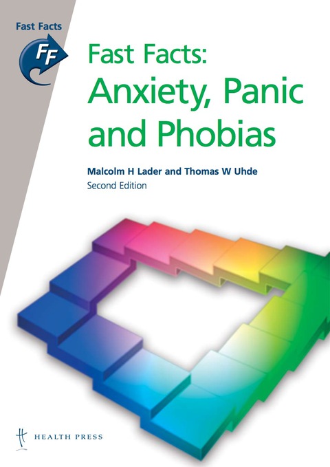 Cover image for book Fast Facts: Anxiety, Panic and Phobias