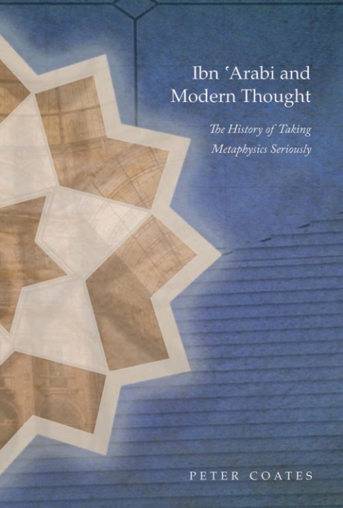 Cover image for book Ibn 'Arabi and Modern Thought