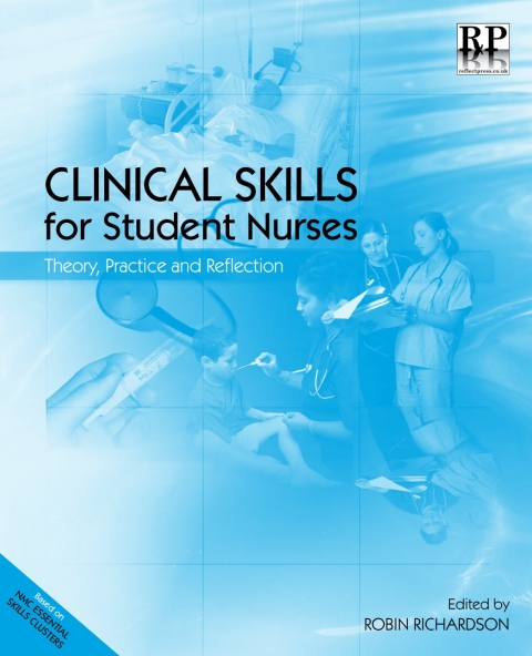 Clinical Skills for Student Nurses 