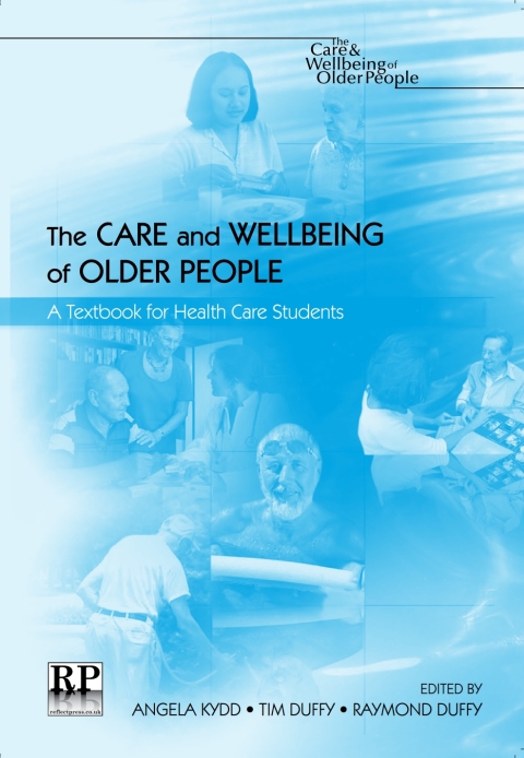 Cover image for book The Care and Wellbeing of Older People