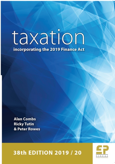 Taxation: incorporating the 2019 Finance Act (2019/20) 