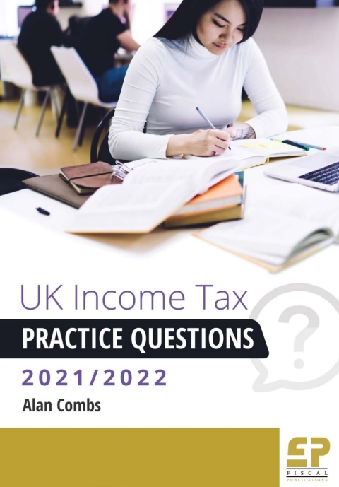UK Income Tax Practice Questions (2021/22) 