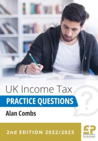 Cover image: UK Income Tax Practice Questions  (2022/23) 2nd edition 9781906201692