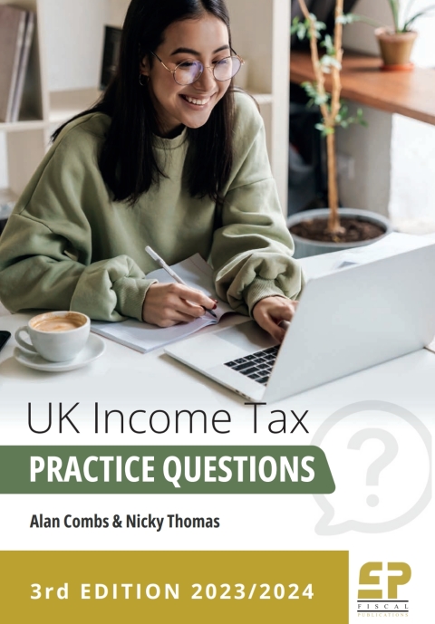 UK Income Tax Practice Questions 3rd edition (2023/24) 