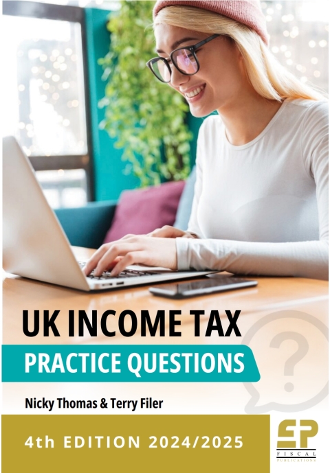 UK Income Tax Practice Questions 4th edition (2024/25) 