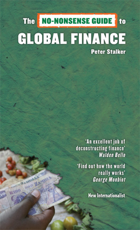 The No-Nonsense Guide to Global Finance 