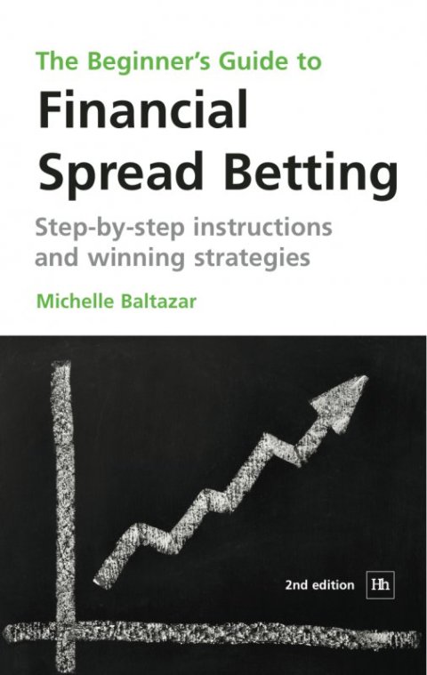 Cover image for book The Beginner's Guide to Financial Spread Betting