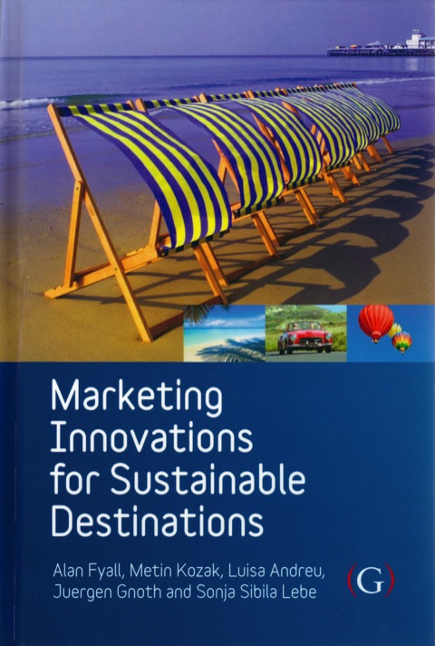 Cover image for book Marketing Innovations for Sustainable Destinations