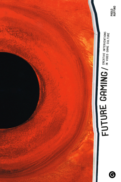 Cover image for book Future Gaming