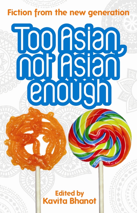 Cover image for book Too Asian, Not Asian Enough